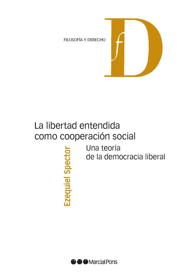 La libertad entendida como cooperación social