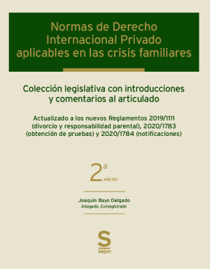 Normas de Derecho Internacional Privado aplicables en las crisis familiares