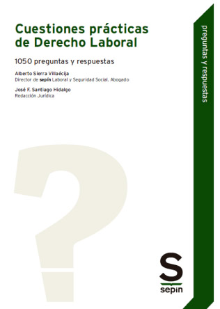 Cuestiones prácticas de Derecho Laboral