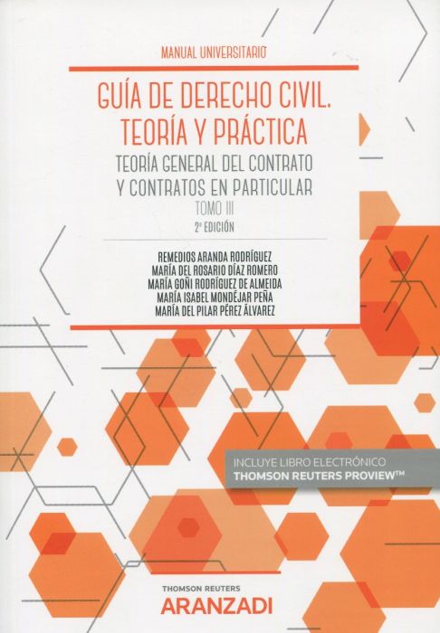 Guía de Derecho Civil. Teoría y práctica. Tomo III