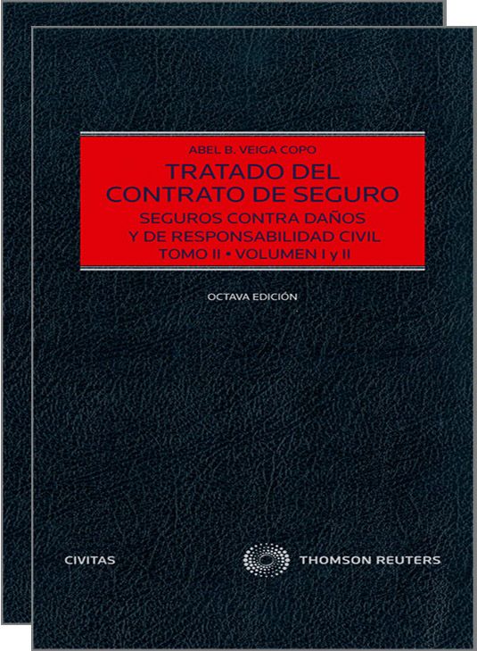 Tratado del contrato de seguro. Tomo II