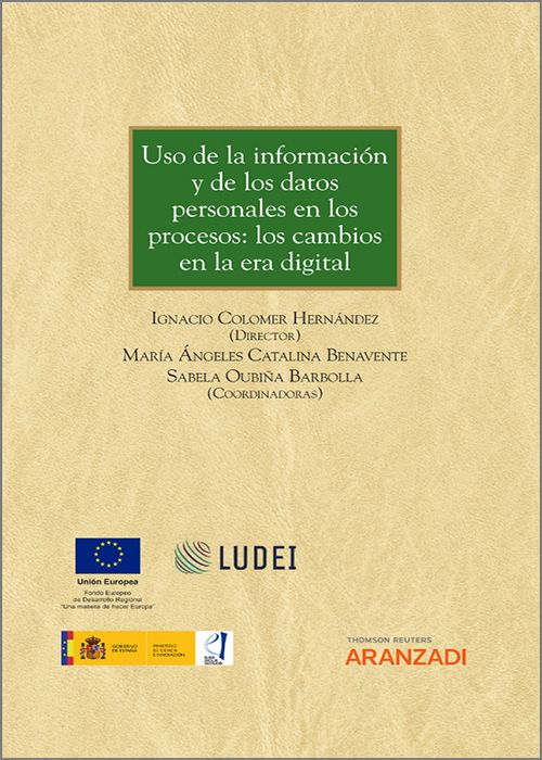 Uso de la información y de los datos personales en los procesos