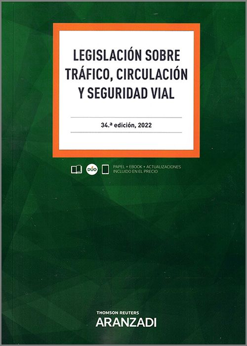 Legislación sobre tráfico, circulación y seguridad vial