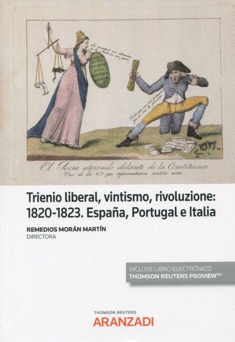 Trienio liberal, vintismo, rivoluzione: 1820-1823. España, Portugal e Italia