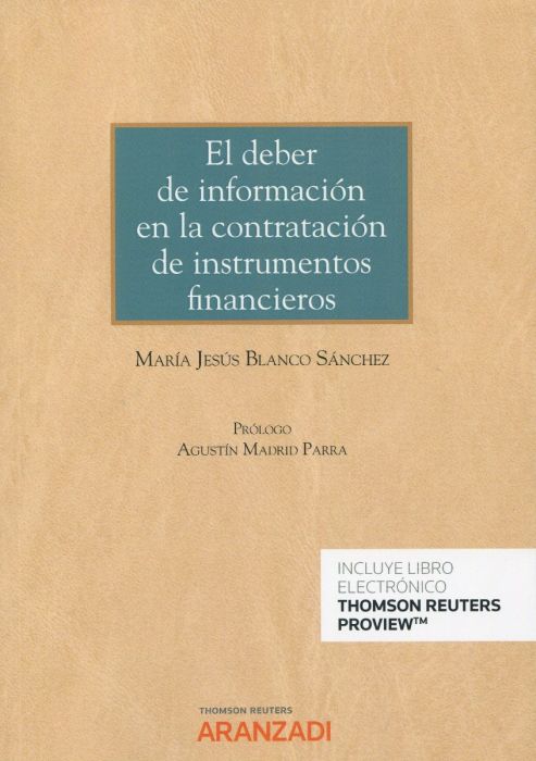 El Deber de información en la contratación de instrumentos financieros