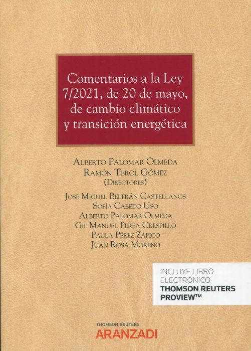 Comentarios a la Ley 7/2021, de 20 de mayo, de cambio climático y transición energética
