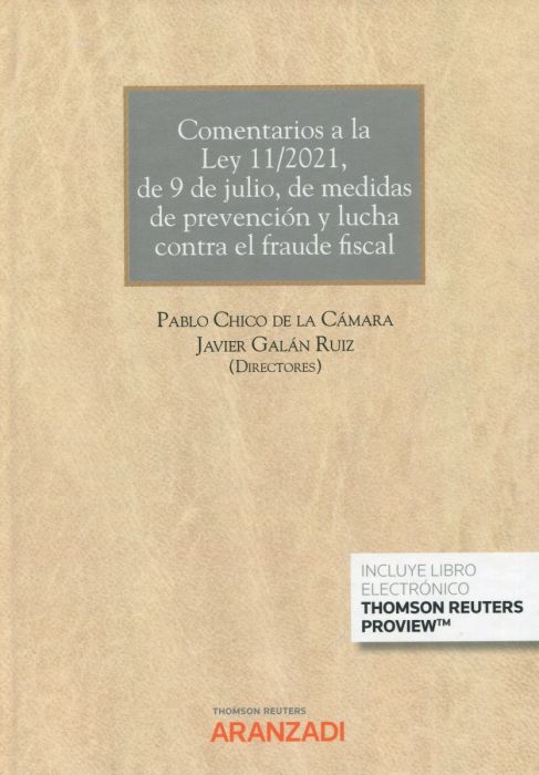 Comentarios a la Ley 11/2021, de 9 de julio, de medidas de prevención y lucha contra el fraude fiscal