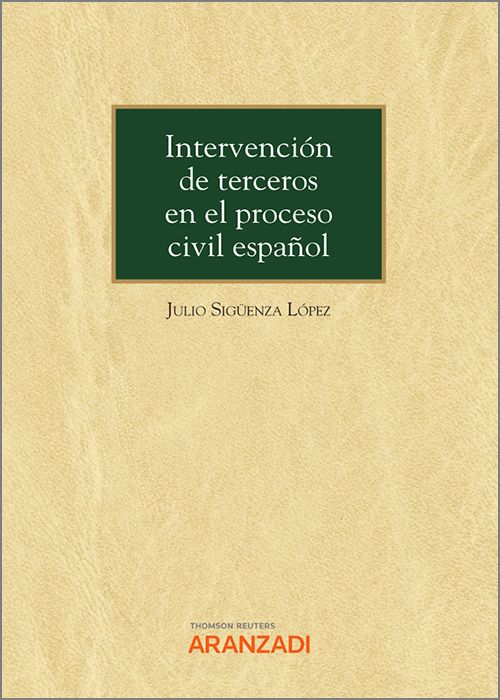 La intervención de terceros en el proceso civil español