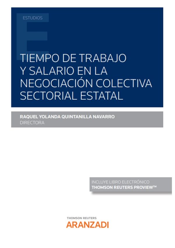 Tiempo de trabajo y salario en la negociación colectiva sectorial estatal