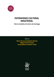 Patrimonio cultural inmaterial. De los Castells al Camino de Santiago