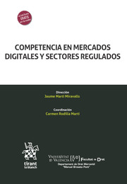 Competencia en mercados digitales y sectores regulados