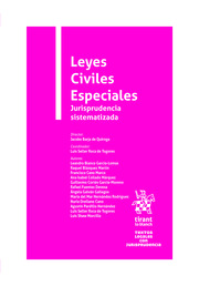 Leyes civiles especiales con Jurisprudencia Sistematizada