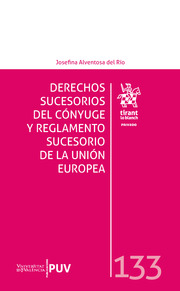 Derechos sucesorios del cónyuge y reglamento sucesorio de la Unión Europea