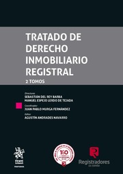 Tratado de Derecho Inmobiliario Registral. 2 Tomos