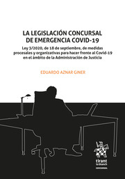 La legislación Concursal de Emergencia COVID-19