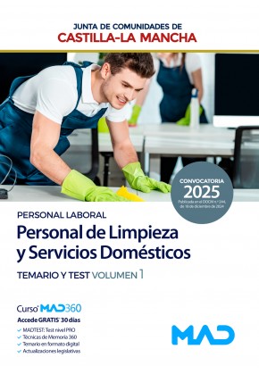 Personal de Limpieza y Servicios Domésticos (Personal Laboral) Junta de Comunidades Castilla-La Mancha. Temario y test. Volumen 1