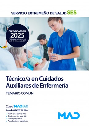 Técnico Medio Sanitario de Cuidados Auxiliares de Enfermería. Servicio Extremeño de Salud (SES) Temario común