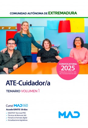 ATE-Cuidador/a (Grupo IV Personal Laboral) Comunidad Autónoma de Extremadura. Temario. Volumen 1