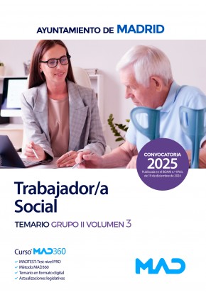 Trabajador/a Social. Ayuntamiento de Madrid. Temario. Grupo II. Volumen 3