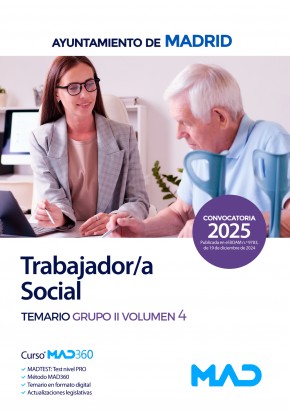 Trabajador/a Social. Ayuntamiento de Madrid. Temario. Grupo II. Volumen 4