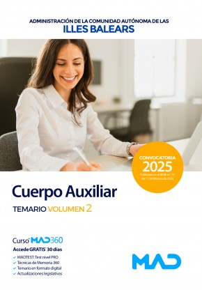 Cuerpo Auxiliar de la Administración General. Comunidad Autónoma de las Illes Balears. Temario. Volumen 2