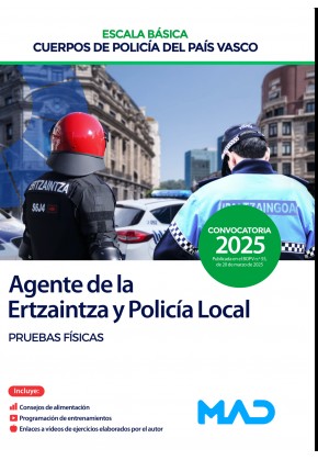 Agente de la Escala Básica de los Cuerpos de Policía del País Vasco (Ertzaintza y Policía Local) Comunidad Autónoma del País Vasco. Pruebas físicas