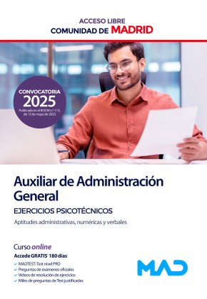 Auxiliar de Administración General (acceso libre) Comunidad Autónoma de Madrid. Ejercicios psicotécnicos (aptitudes administrativas, numéricas y verbales)