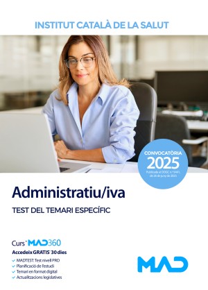Instituto Catalán de la Salud (ICS) Administratiu/iva. Test del temari específic
