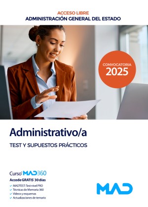 Administración General del Estado. Administrativo del Estado. Test y Supuestos Prácticos