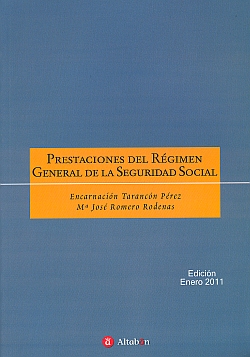 Prestaciones del régimen general de la Seguridad Social