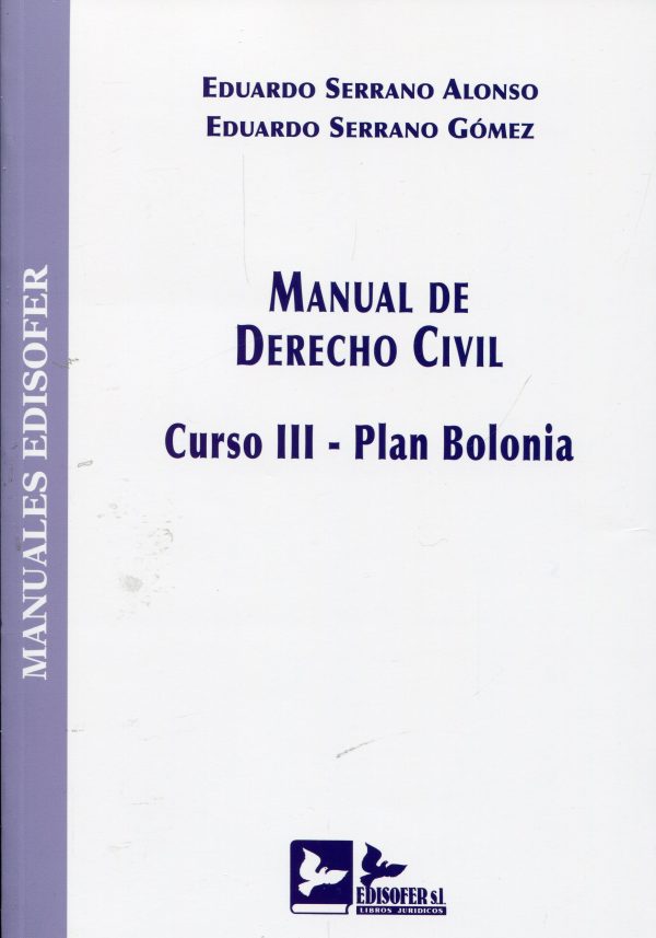 Manual de Derecho Civil. Curso III. Plan Bolonia