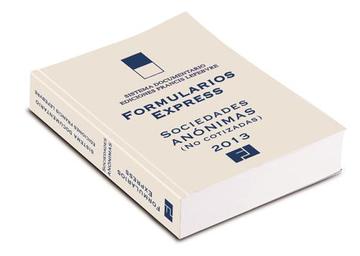 Formularios Express Sociedades Anónimas (No Cotizadas) 2013