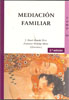 Mediación familiar. Tomo III