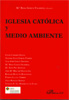 Iglesia católica y medio ambiente