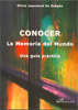 Conocer. La memoria del mundo. Una guía práctica