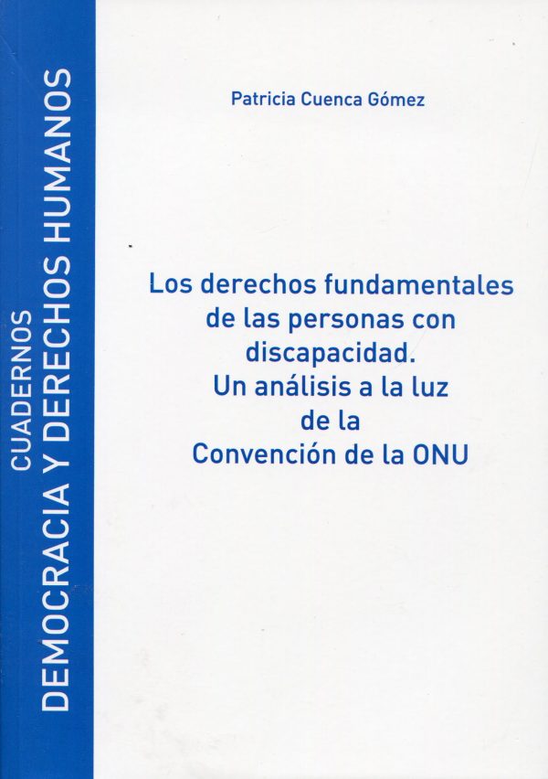Los derechos fundamentales de las personas con discapacidad