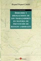 Derechos y obligaciones de los trabajadores en materia de prevención de riesgos laborales