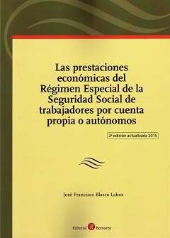 Las prestaciones económicas del régimen especial de la Seguridad Social de trabajadores por cuenta propia o autónomos