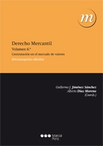 Derecho Mercantil. Volumen 6º. Contratación en el mercado de valores