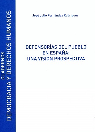 Defensorías del Pueblo en España. Una visión prospectiva