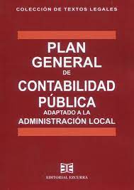 Plan General de Contabilidad Pública. Adaptado a la Administración Local
