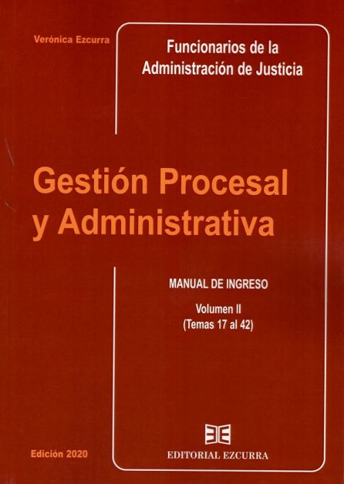 Gestión Procesal y Administrativa. Volumen II. Temas 17 al 42
