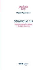 Utrumque ius. Derecho, derecho naural y derecho canónico