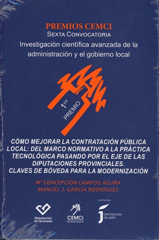 Cómo mejorar la contratación pública local: del marco normativo a la práctica tecnológica pasando por el eje de las Diputaciones Provinciales