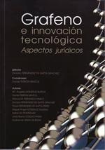 Grafeno e innovación tecnológica. Aspectos jurídicos