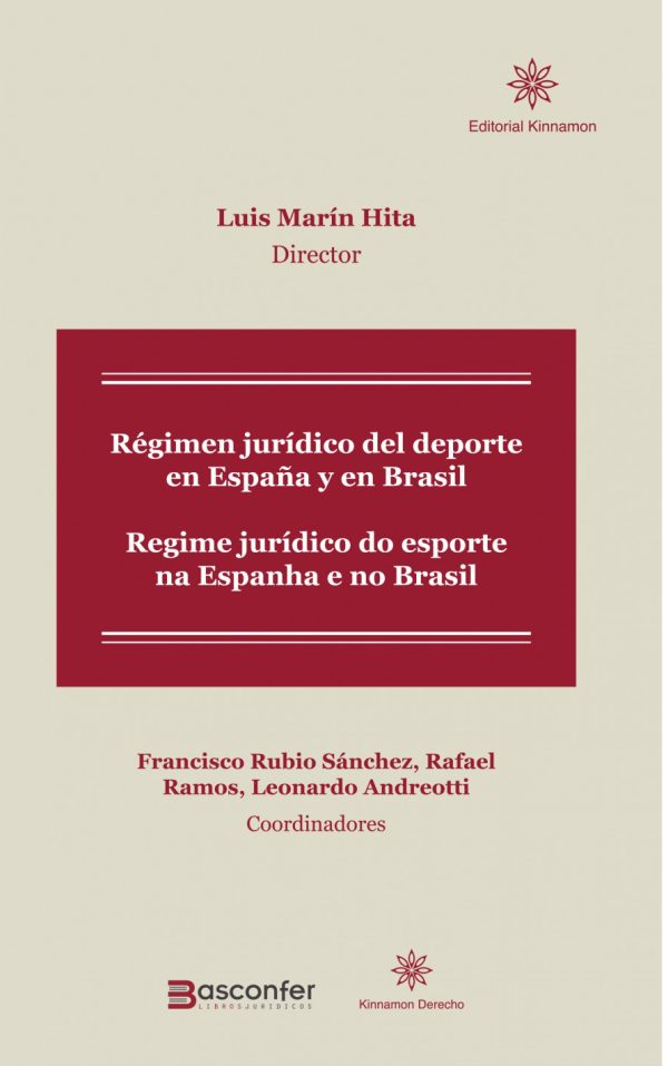 Régimen jurídico del deporte en España y en Brasil