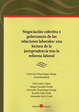 Negociación colectiva y gobernanza de las relaciones laborales: una lectura de la jurisprudencia tras la reforma laboral