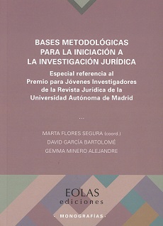 Bases metodológicas para la iniciación a la investigación jurídica