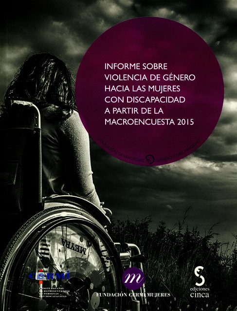 Informe sobre violencia de género hacia las mujeres con discapacidad a partir de la microencuesta 2015