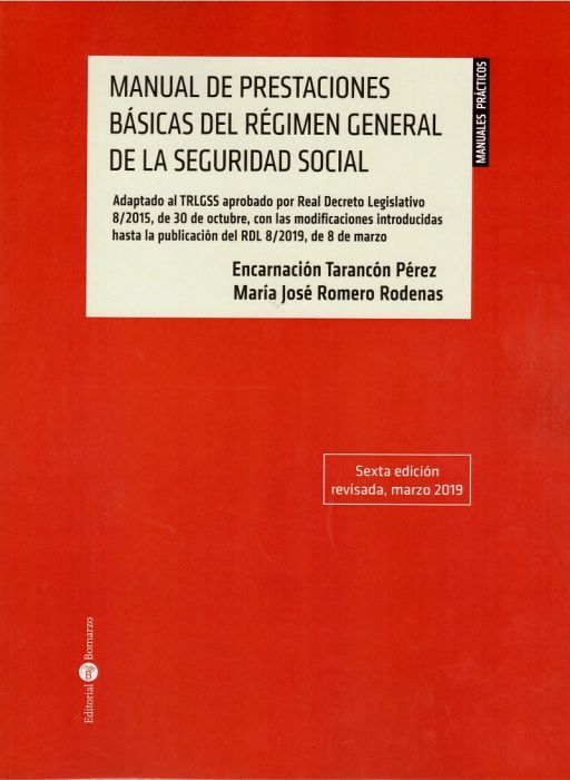 Manual de Prestaciones Básicas del Régimen General de la Seguridad Social